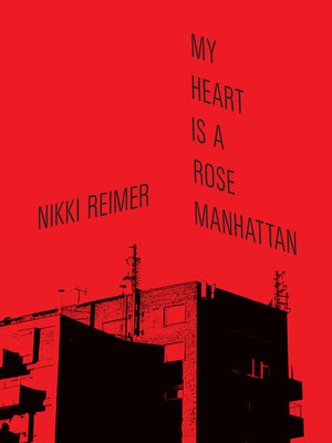 cover image of My Heart is a Rose Manhattan